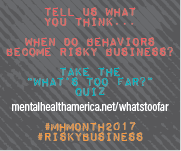 call to action whats too far quiz mental health month
