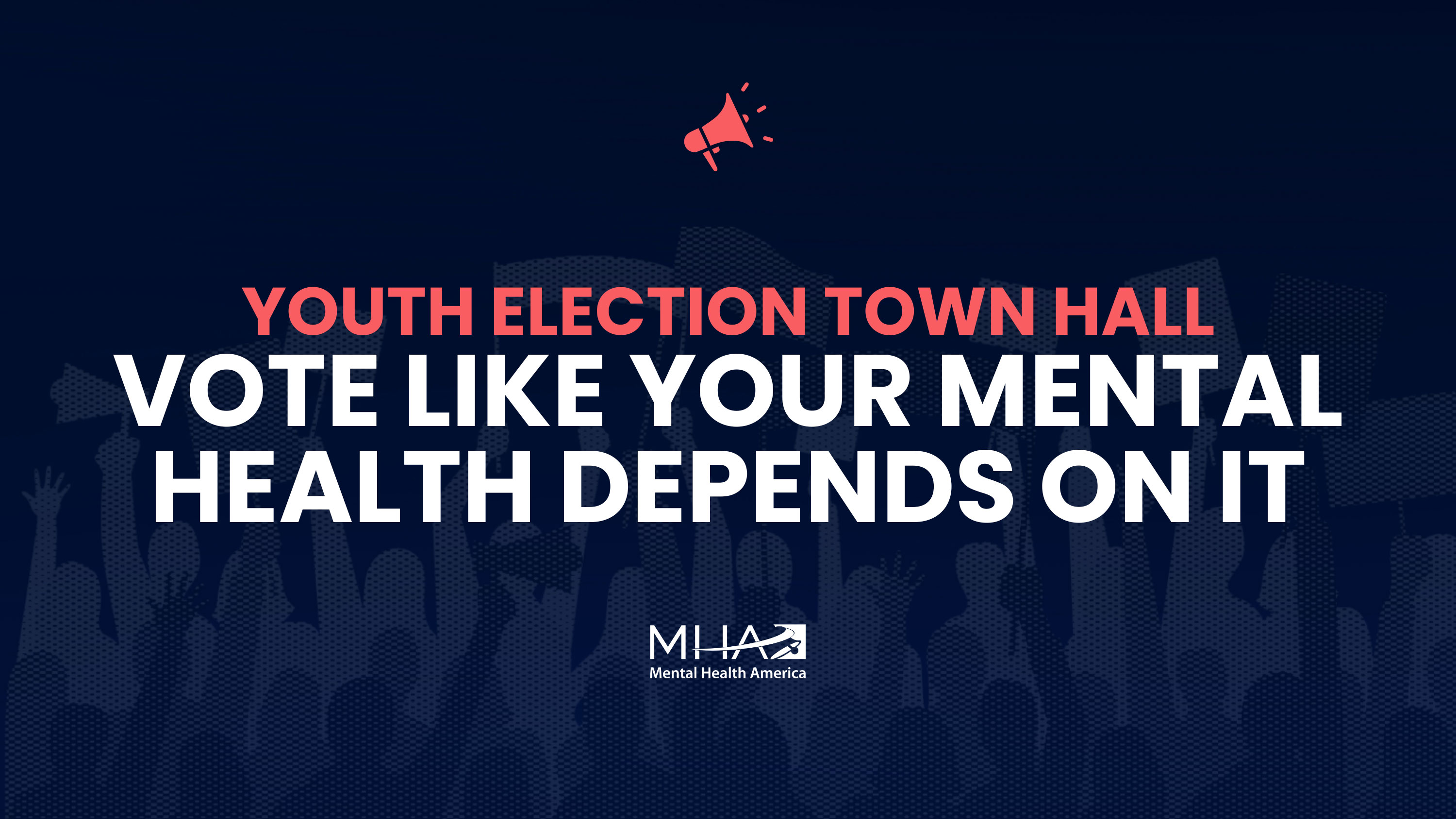 Youth Election Town Hall | Vote like your mental health depends on it