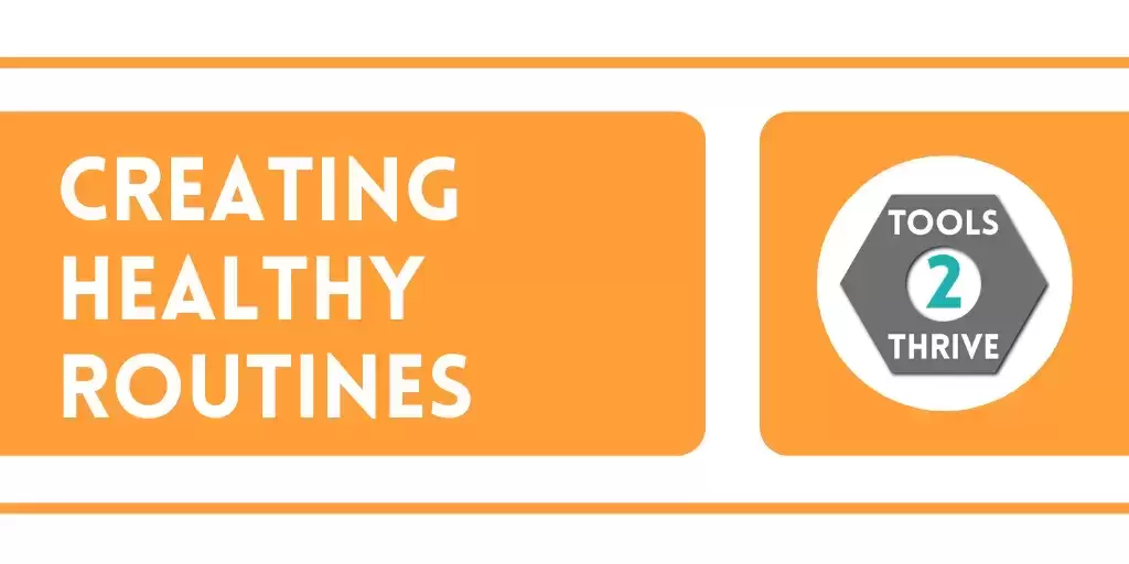 Creating Healthy Routines Header